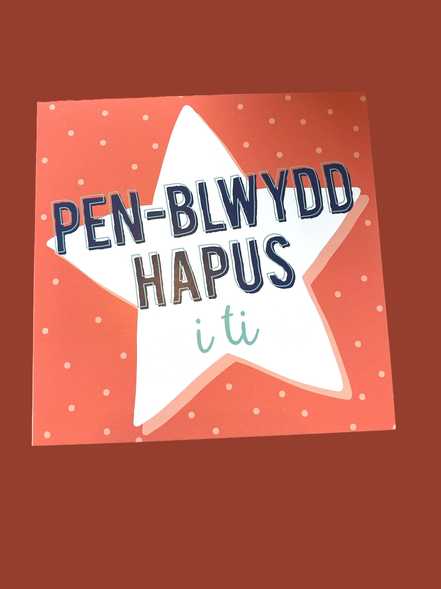 Cerdyn 'Pen-blwydd Hapus i ti'