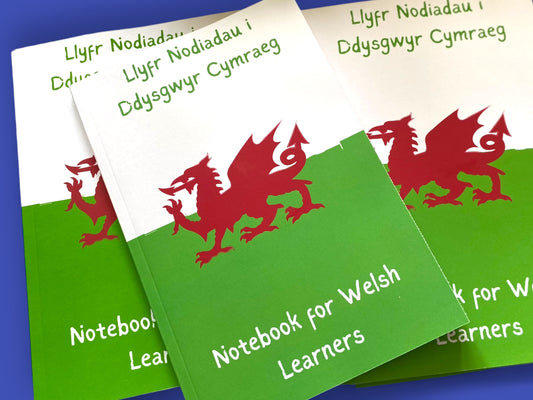 Welsh Learner’s Notebook - Llyfr Nodiadau i Ddysgwyr Cymraeg